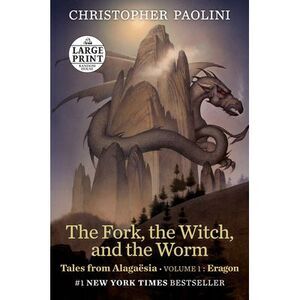 The Fork, the Witch, and the Worm: Tales from Alagaësia (Volume 1: Eragon) -- Ch